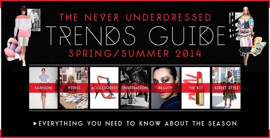 The spring summer 2014 trends guide